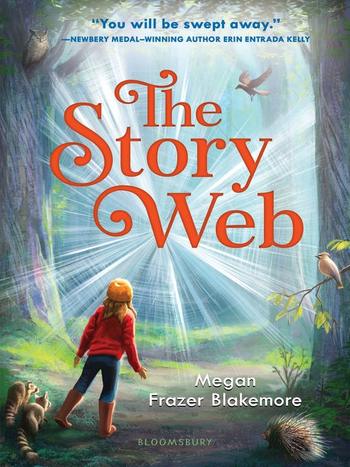 Title details for The Story Web by Megan Frazer Blakemore - Available